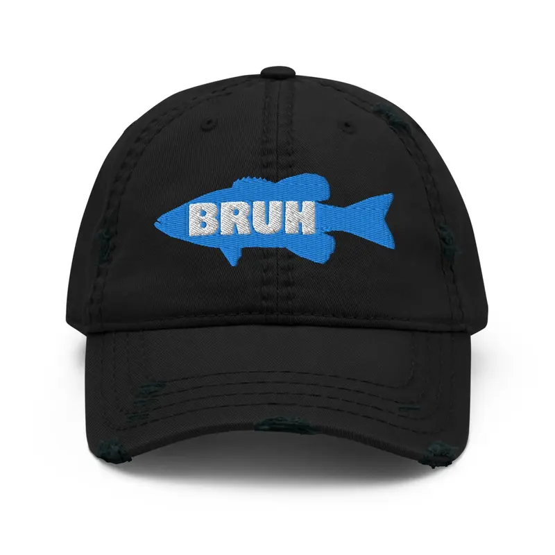 Bruh Moments in Fishing Hat