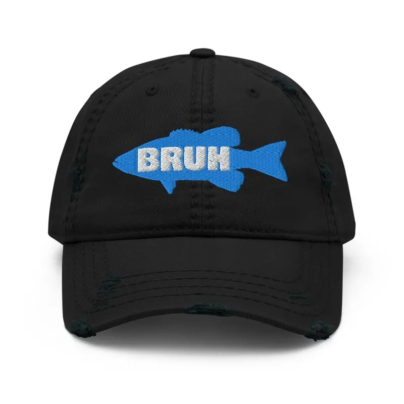 Bruh Moments in Fishing Hat